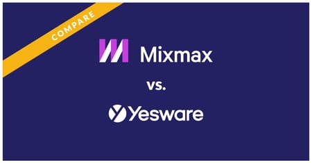 Mixmax vs. Yesware